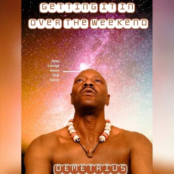 Cover art for Getting It in over the Weekend